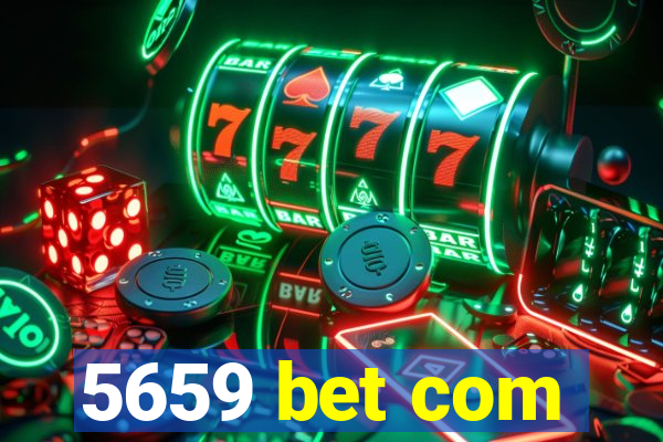 5659 bet com